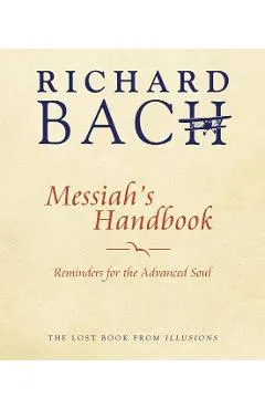 Messiah'S Handbook - Richard Bach