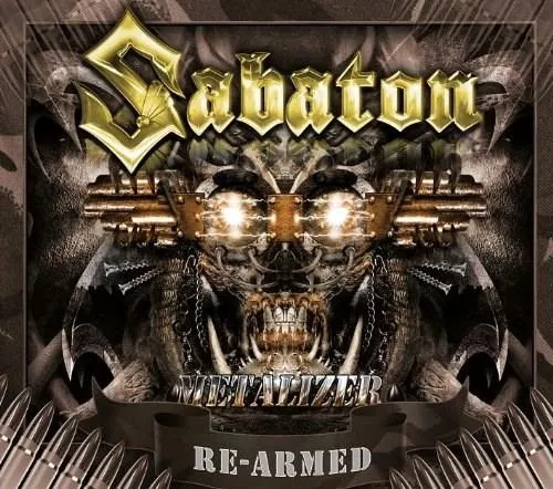 Metalizer: Re-Armed | Sabaton