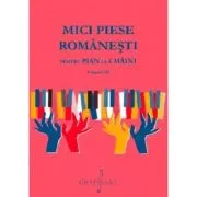 Mici Piese Romanesti pentru Pian la 4 Maini. Volumul 3