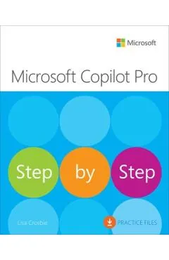 Microsoft Copilot Pro Step by Step - Lisa Crosbie