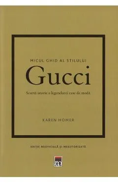 Micul ghid al stilului: Gucci - Karen Homer