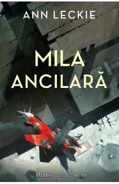 Mila Ancilara - Ann Leckie