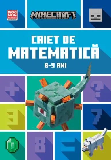 Minecraft - Caiet de matematica 8-9 ani