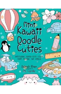 Mini Kawaii Doodle Cuties: Sketching Super-Cute Stuff from Around the World - Pic Candle