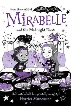 Mirabelle and the Naughty Bat Kittens - Harriet Muncaster