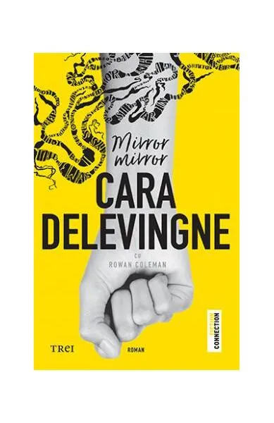 Mirror, Mirror - Paperback brosat - Cara Delevingne, Rowan Coleman - Trei