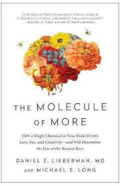 Molecule of More - Daniel Lieberman