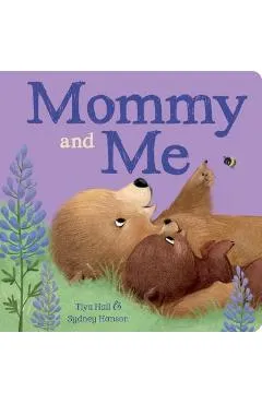 Mommy and Me - Tiya Hall