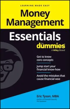 Money Management Essentials for Dummies - Eric Tyson