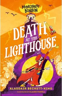 Montgomery Bonbon: Death at the Lighthouse - Alasdair Beckett-king