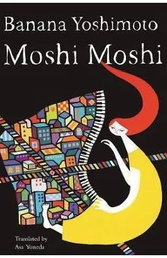 Moshi Moshi - Banana Yoshimoto