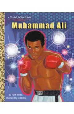 Muhammad Ali: A Little Golden Book Biography - Frank Berrios