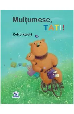 Multumesc, tati! - Keiko Kaichi