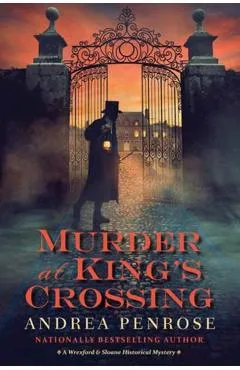 Murder at King's Crossing - Andrea Penrose