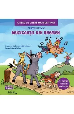 Muzicantii din Bremen. Citesc cu litere mari de tipar - Fratii Grimm