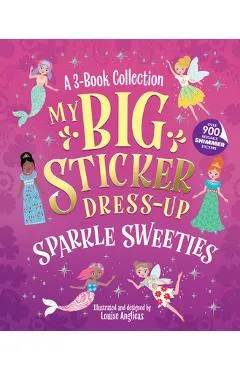 My Big Sticker Dress-Up: Sparkle Sweeties - Louise Anglicas