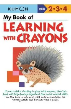 My Book of Learning with Crayons - Kumon