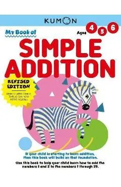 My Book of Simple Addition - Kumon Publishing