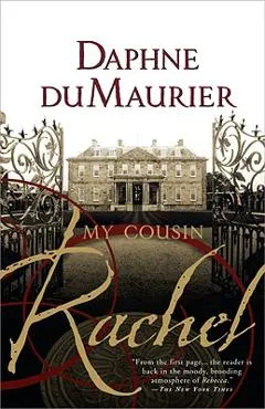 My Cousin Rachel - Daphne Du Maurier