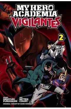 My Hero Academia: Vigilantes, Vol. 2