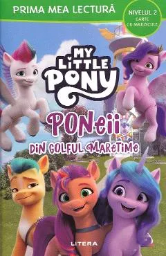 My Little Pony: Poneii din golful maretime. Prima mea lectura