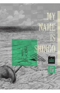 My Name Is Shingo: The Perfect Edition, Vol. 5 - Kazuo Umezz
