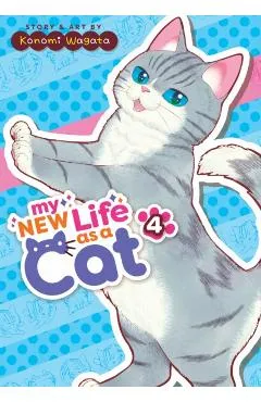 My New Life as a Cat Vol. 4 - Konomi Wagata