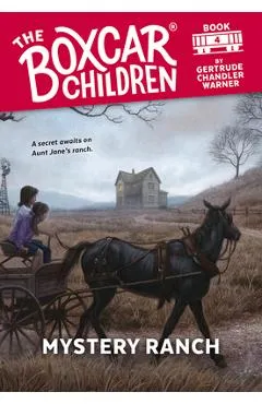 Mystery Ranch - Gertrude Chandler Warner