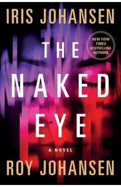 Naked Eye - Iris Johansen