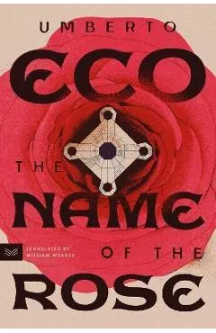Name of the Rose - Umberto Eco