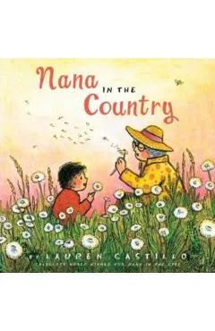 Nana in the Country - Lauren Castillo