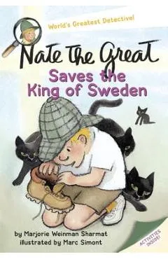 Nate the Great Saves the King of Sweden - Marjorie Weinman Sharmat