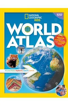 National Geographic Kids World Atlas, 7th Edition -