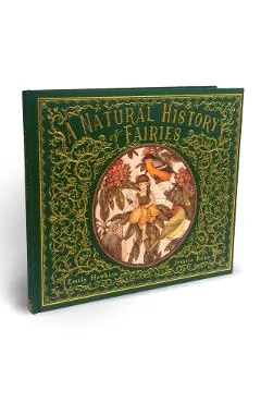 Natural History of Fairies - Emily Hawkins