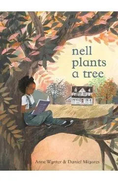Nell Plants a Tree - Anne Wynter
