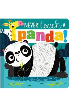 Never Touch a Panda! - Make Believe Ideas Ltd