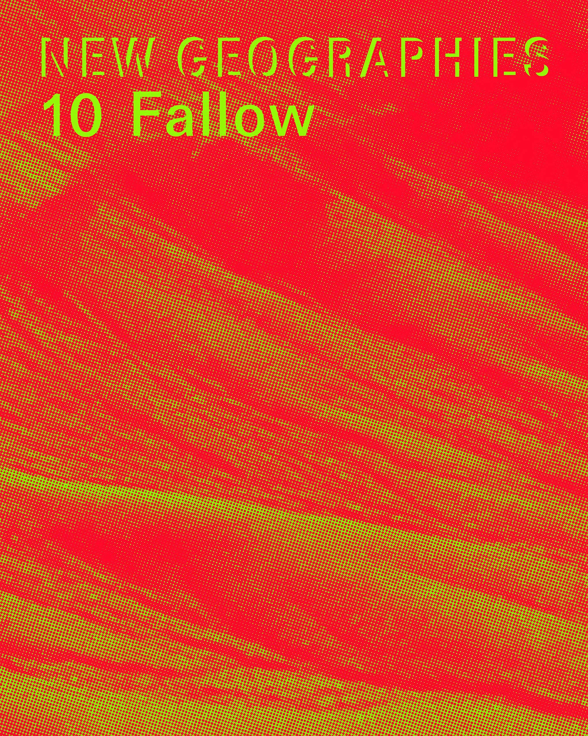 New Geographies 10: Fallow  | Michael Chieffalo