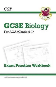 New Grade 9-1 GCSE Biology: AQA Exam Practice Workbook