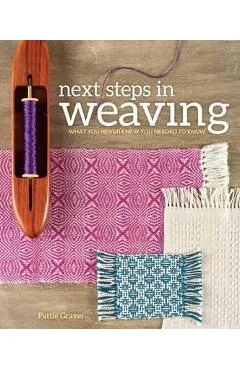 Next Steps in Weaving