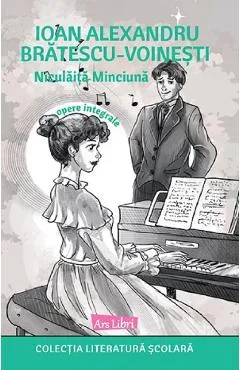 Niculaita Minciuna - Ioan Alexandru Bratescu-Voinesti