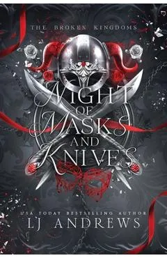 Night of Masks and Knives - Lj Andrews