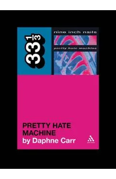 Nine Inch Nails' Pretty Hate Machine