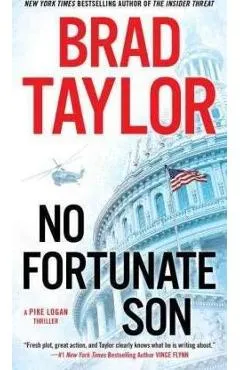 No Fortunate Son - Brad Taylor
