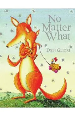 No Matter What - Debi Gliori
