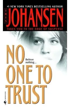 No One to Trust - Iris Johansen