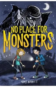 No Place for Monsters - Kory Merritt