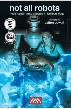 Not All Robots (New Printing) - Mark Russell