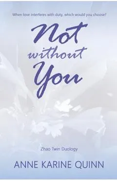 Not Without You - Anne Karine Quinn