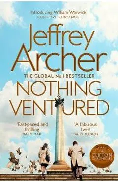 Nothing Ventured - Jeffrey Archer