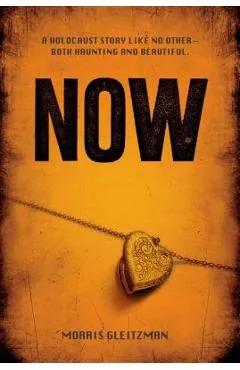 Now - Morris Gleitzman